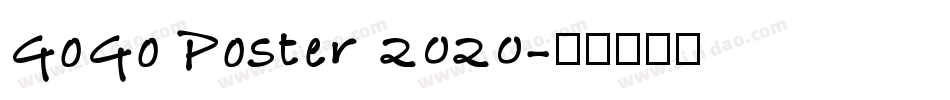GoGo Poster 2020字体转换